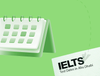 IELTS Test Dates in Abu Dhabi: Check Exam Fee & Centres