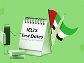 IELTS Test Dates in Dubai: Check Exam Fee & Centres