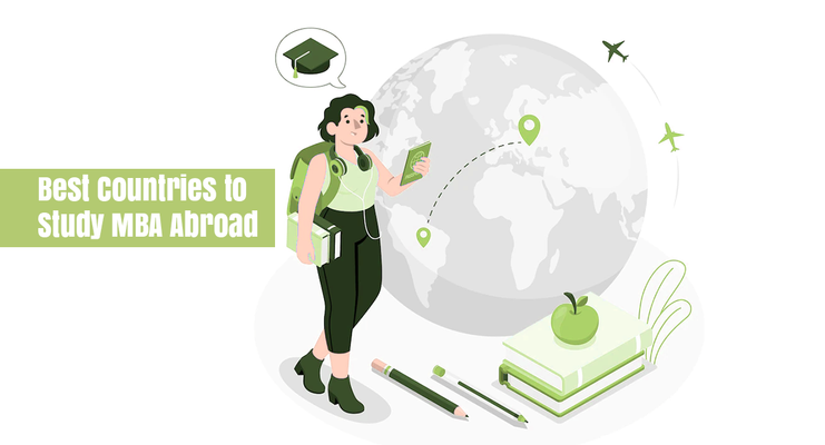 Best Countries to Study MBA Abroad
