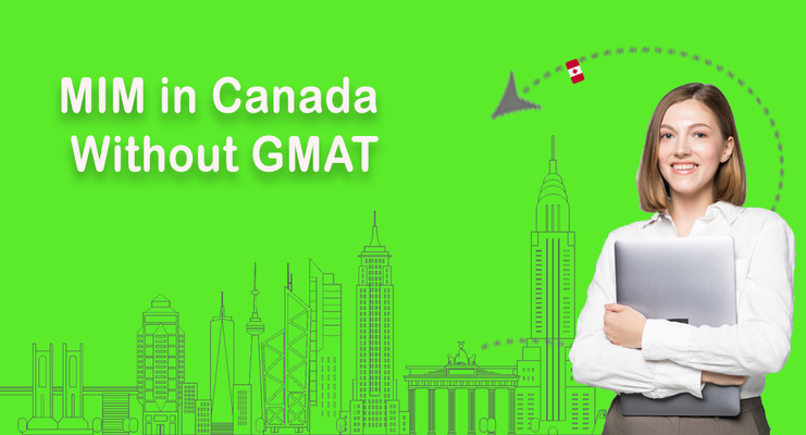 MIM in Canada Without GMAT: Best Colleges for MIM Without GMAT in Canada